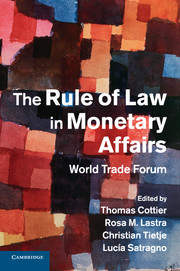 Couverture de l’ouvrage The Rule of Law in Monetary Affairs