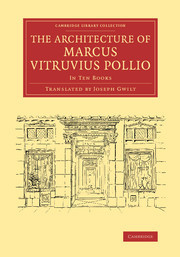 Couverture de l’ouvrage The Architecture of Marcus Vitruvius Pollio