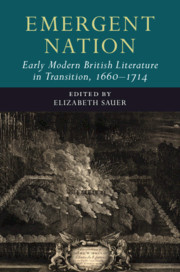 Couverture de l’ouvrage Emergent Nation: Early Modern British Literature in Transition, 1660–1714: Volume 3