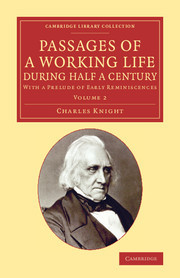 Cover of the book Passages of a Working Life during Half a Century: Volume 2