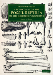 Couverture de l’ouvrage A Monograph on the Fossil Reptilia of the Mesozoic Formations