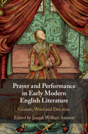 Couverture de l’ouvrage Prayer and Performance in Early Modern English Literature
