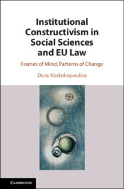 Cover of the book Institutional Constructivism in Social Sciences and Law
