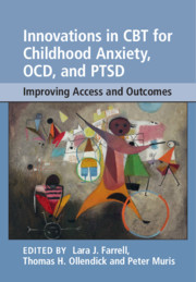 Couverture de l’ouvrage Innovations in CBT for Childhood Anxiety, OCD, and PTSD