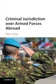 Couverture de l’ouvrage Criminal Jurisdiction over Armed Forces Abroad
