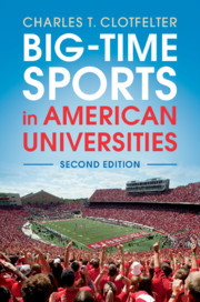 Cover of the book Big-Time Sports in American Universities