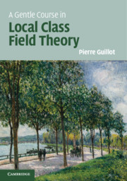 Couverture de l’ouvrage A Gentle Course in Local Class Field Theory