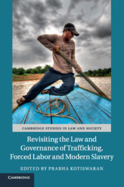 Cover of the book Revisiting the Law and Governance of Trafficking, Forced Labor and Modern Slavery