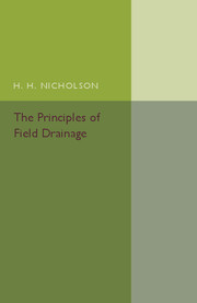 Couverture de l’ouvrage The Principles of Field Drainage