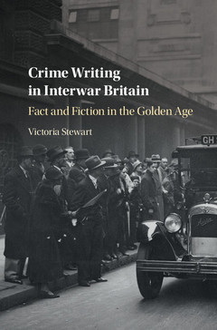 Cover of the book Crime Writing in Interwar Britain