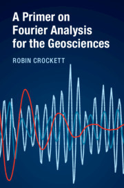 Couverture de l’ouvrage A Primer on Fourier Analysis for the Geosciences