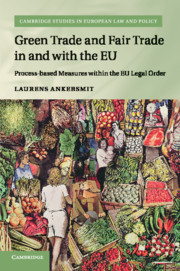 Cover of the book Green Trade and Fair Trade in and with the EU