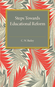 Couverture de l’ouvrage Steps towards Educational Reform