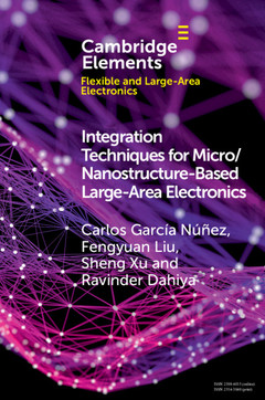 Couverture de l’ouvrage Integration Techniques for Micro/Nanostructure-based Large-Area Electronics