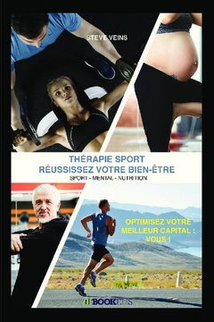 Couverture de l’ouvrage Thérapie Sport - Réussissez votre bien-être