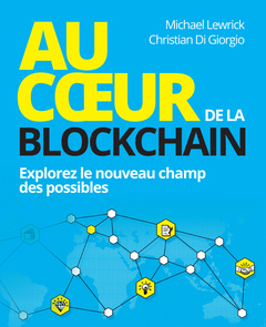 Cover of the book Au coeur de la Blockchain