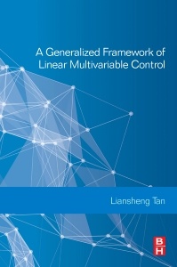 Couverture de l’ouvrage A Generalized Framework of Linear Multivariable Control