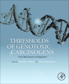 Couverture de l’ouvrage Thresholds of Genotoxic Carcinogens