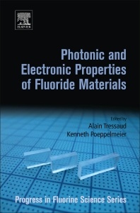 Couverture de l’ouvrage Photonic and Electronic Properties of Fluoride Materials