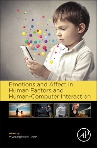 Couverture de l’ouvrage Emotions and Affect in Human Factors and Human-Computer Interaction