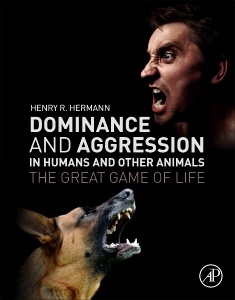 Couverture de l’ouvrage Dominance and Aggression in Humans and Other Animals