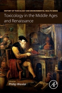 Cover of the book Toxicology in the Middle Ages and Renaissance