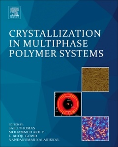 Couverture de l’ouvrage Crystallization in Multiphase Polymer Systems