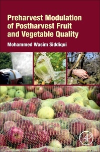 Couverture de l’ouvrage Preharvest Modulation of Postharvest Fruit and Vegetable Quality