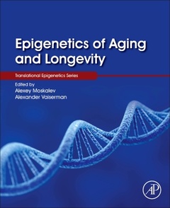 Couverture de l’ouvrage Epigenetics of Aging and Longevity