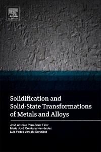 Couverture de l’ouvrage Solidification and Solid-State Transformations of Metals and Alloys