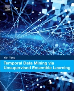 Couverture de l’ouvrage Temporal Data Mining via Unsupervised Ensemble Learning