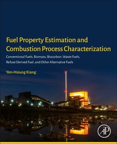Couverture de l’ouvrage Fuel Property Estimation and Combustion Process Characterization