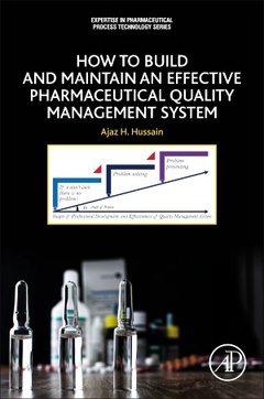 Cover of the book How to Build and Maintain an Effective Pharmaceutical Quality Management System