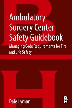 Couverture de l’ouvrage Ambulatory Surgery Center Safety Guidebook
