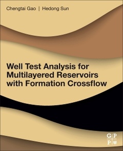 Couverture de l’ouvrage Well Test Analysis for Multilayered Reservoirs with Formation Crossflow