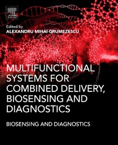 Couverture de l’ouvrage Multifunctional Systems for Combined Delivery, Biosensing and Diagnostics