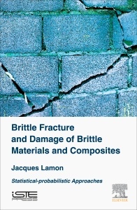 Couverture de l’ouvrage Brittle Fracture and Damage of Brittle Materials and Composites
