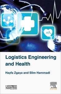 Couverture de l’ouvrage Logistics Engineering and Health
