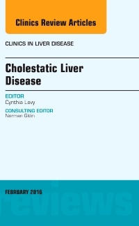 Couverture de l’ouvrage Advances in Cholestatic Liver Diseases, An issue of Clinics in Liver Disease