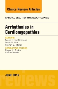 Couverture de l’ouvrage Arrhythmias in Cardiomyopathies, An Issue of Cardiac Electrophysiology Clinics