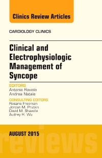 Couverture de l’ouvrage Clinical and Electrophysiologic Management of Syncope, An Issue of Cardiology Clinics