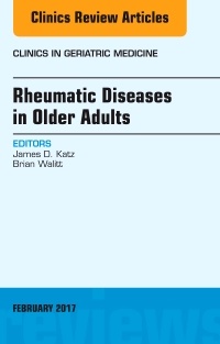 Couverture de l’ouvrage Rheumatic Diseases in Older Adults, An Issue of Clinics in Geriatric Medicine