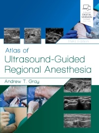 Couverture de l’ouvrage Atlas of Ultrasound-Guided Regional Anesthesia