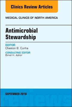 Couverture de l’ouvrage Antimicrobial Stewardship, An Issue of Medical Clinics of North America