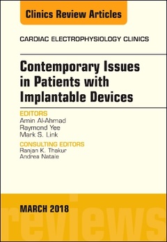 Couverture de l’ouvrage Contemporary Issues in Patients with Implantable Devices, An Issue of Cardiac Electrophysiology Clinics