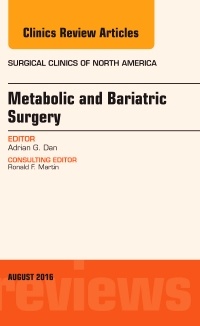 Couverture de l’ouvrage Metabolic and Bariatric Surgery, An Issue of Surgical Clinics of North America