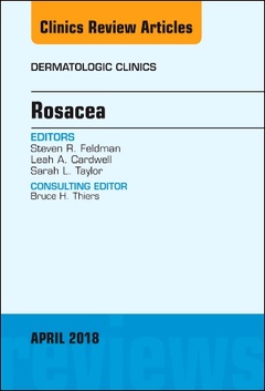 Couverture de l’ouvrage Rosacea, An Issue of Dermatologic Clinics