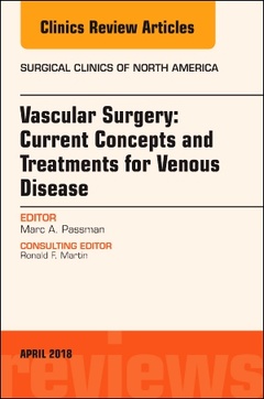 Cover of the book Vascular Surgery: Current Concepts and Treatments for Venous Disease, An Issue of Surgical Clinics