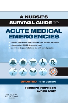 Couverture de l’ouvrage A Nurse's Survival Guide to Acute Medical Emergencies Updated Edition