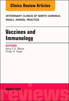 Cover of the book Immunology and Vaccination, An Issue of Veterinary Clinics of North America: Small Animal Practice
